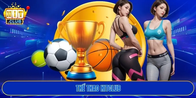 Thể thao HITCLUB